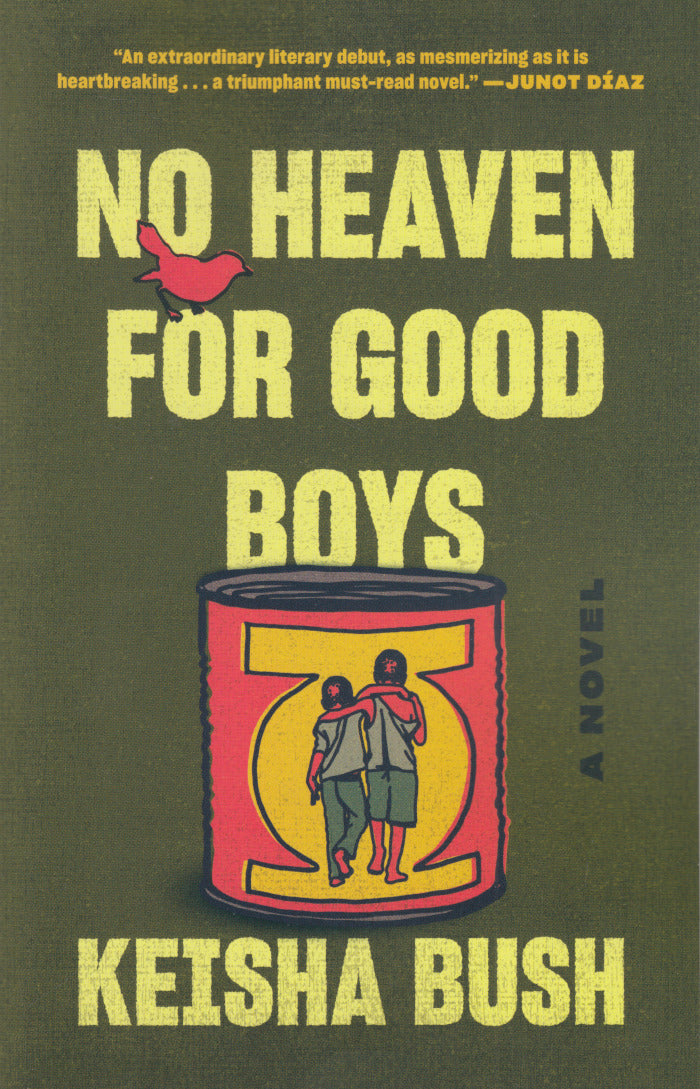 NO HEAVEN FOR GOOD BOYS, a novel