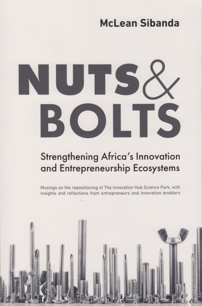 NUTS & BOLTS, strengthening Africa's innovation and entrepreneurship ecosystems