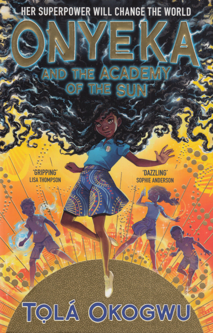 ONYEKA, and the Academy of the Sun