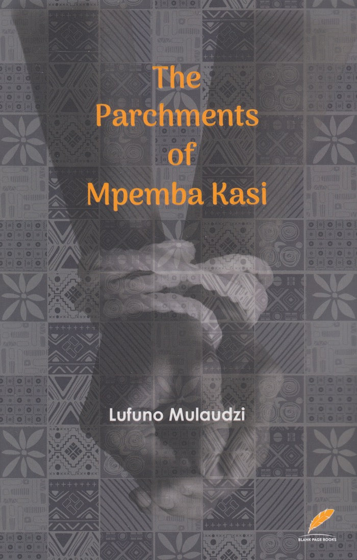 THE PARCHMENTS OF MPEMBA KASI