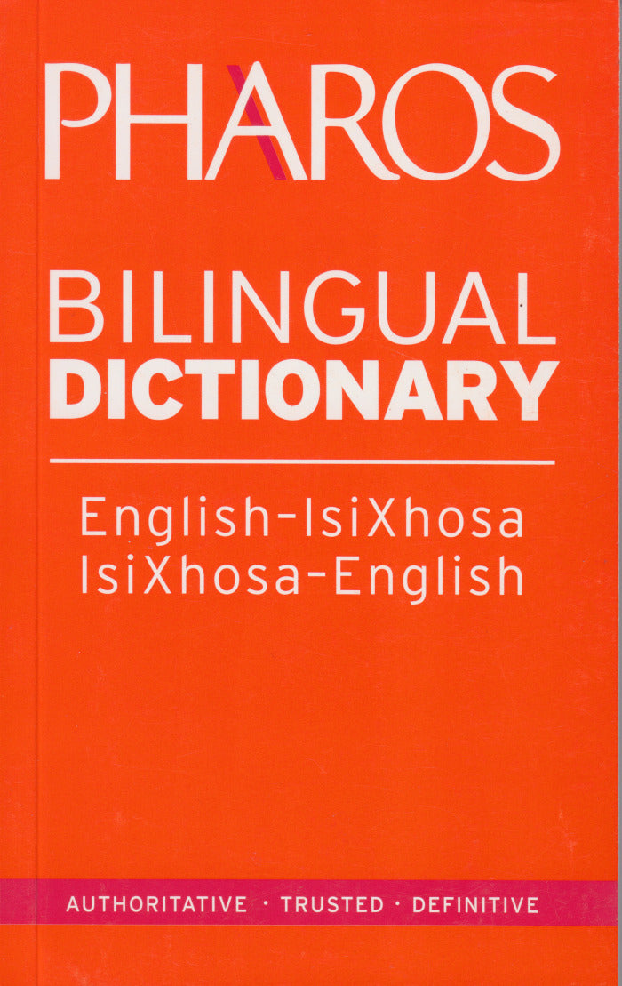 BILINGUAL DICTIONARY, English - IsiXhosa, IsiXhosa - English