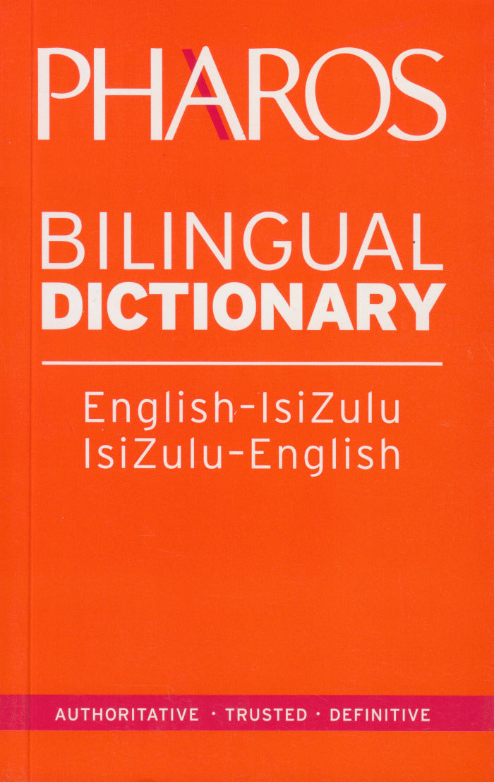 BILINGUAL DICTIONARY, English - IsiZulu, IsiZulu - English