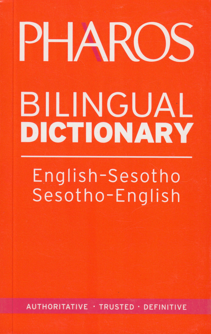 BILINGUAL DICTIONARY, English - Sesotho, Sesotho - English