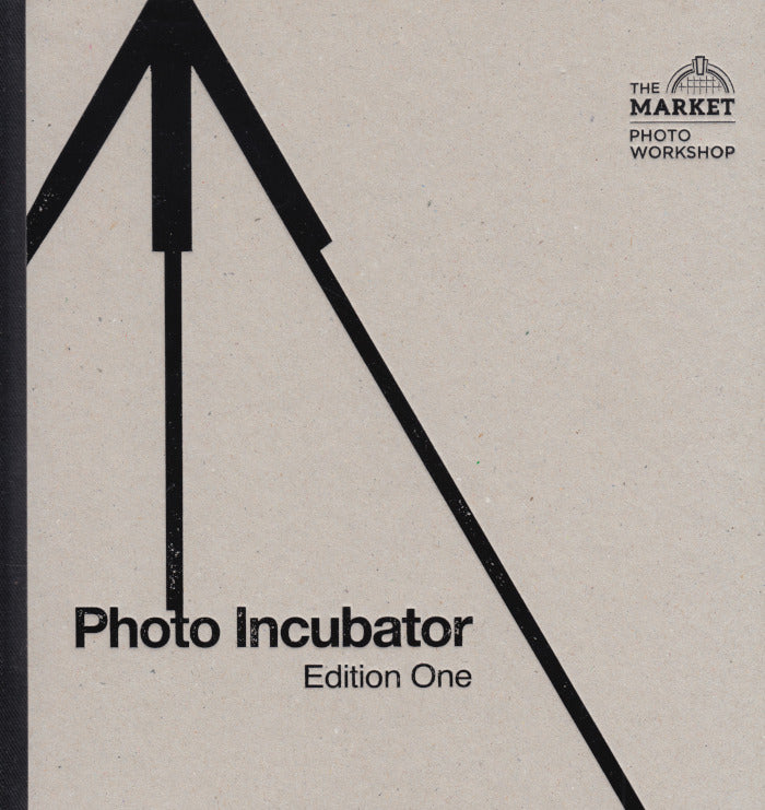 PHOTO INCUBATOR, edition one, a group exhibition by photography incubates