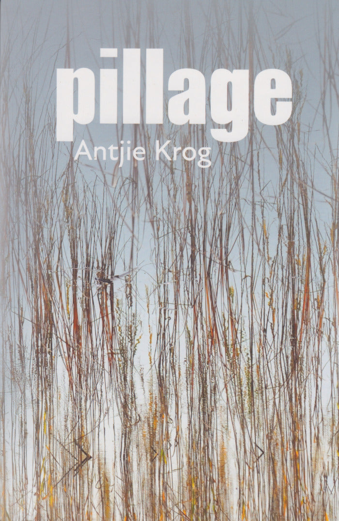 PILLAGE, translated by Karen Press