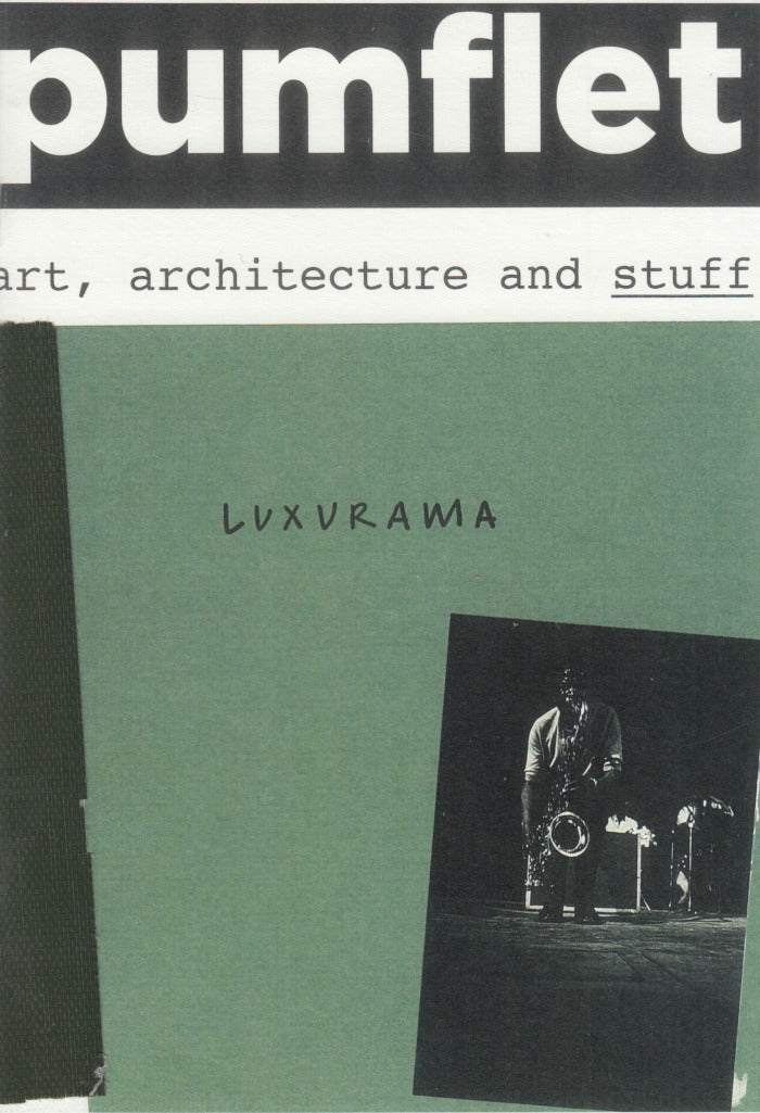 PUMFLET, art, architecture and stuff, Luxurama