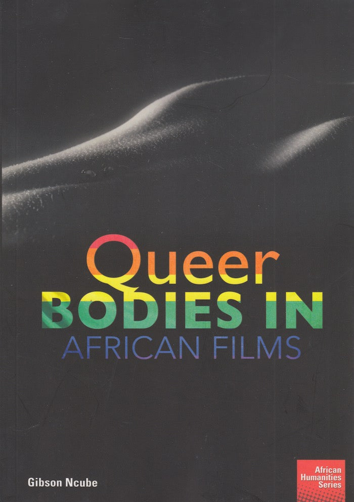 QUEER BODIES IN AFRICAN FILMS
