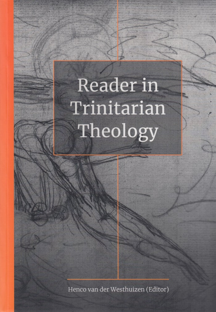 READER IN TRINITARIAN THEOLOGY