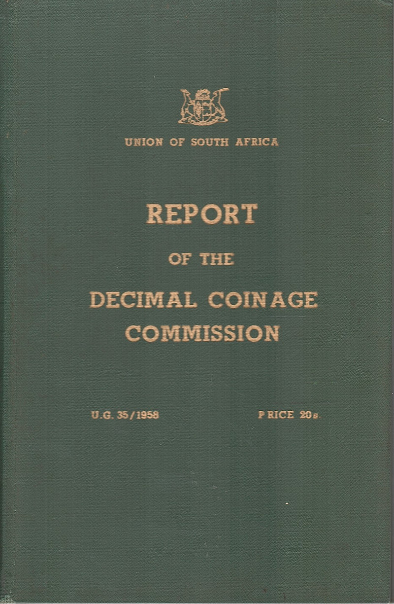REPORT OF THE DECIMAL COINAGE COMMISSION