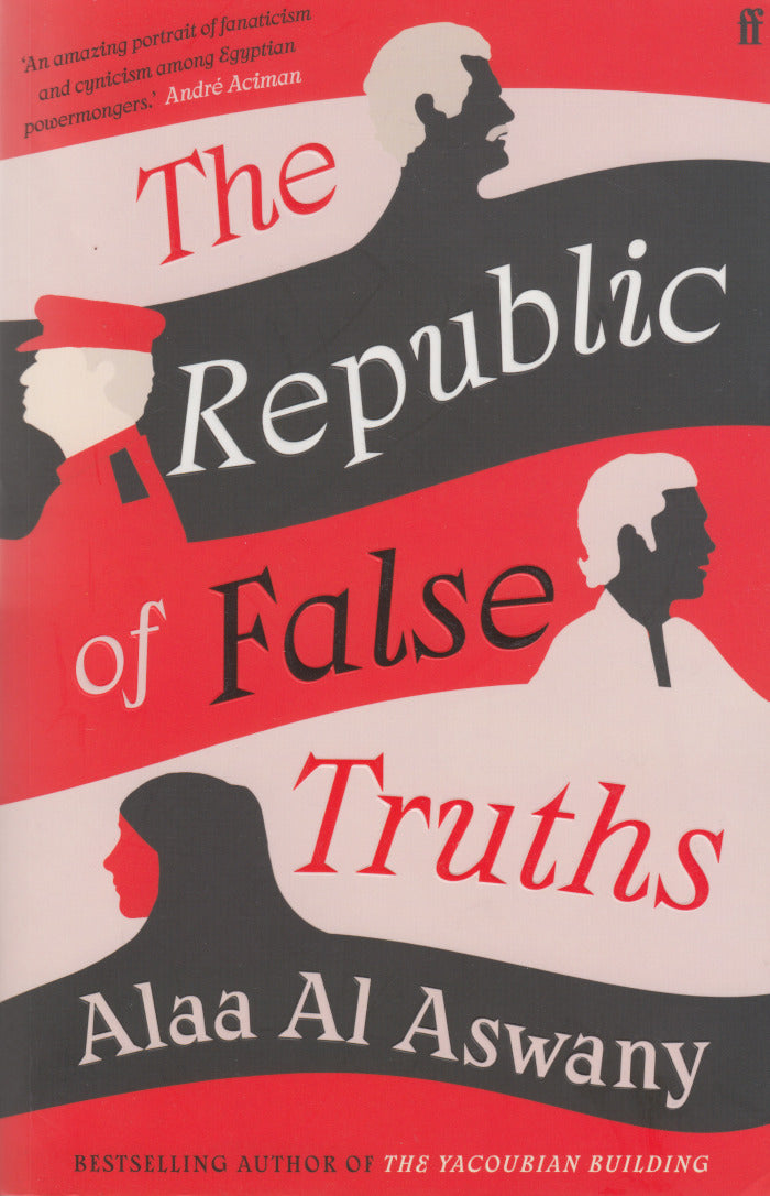THE REPUBLIC OF FALSE TRUTHS, translated from the Arabic by S.R. Fellowes
