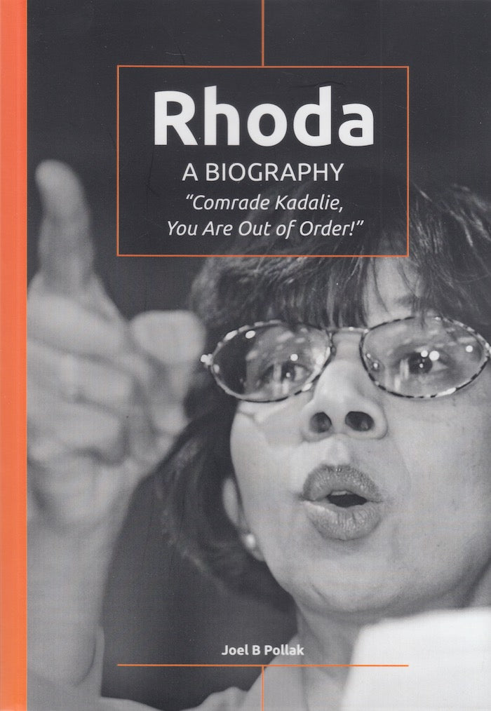 RHODA, a biography, "Comrade Kadalie, you are out of order!"