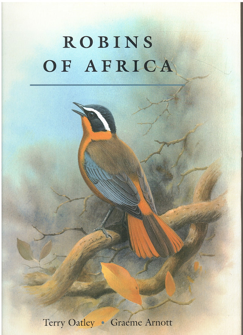 ROBINS OF AFRICA, illustrations by Graeme Arnott