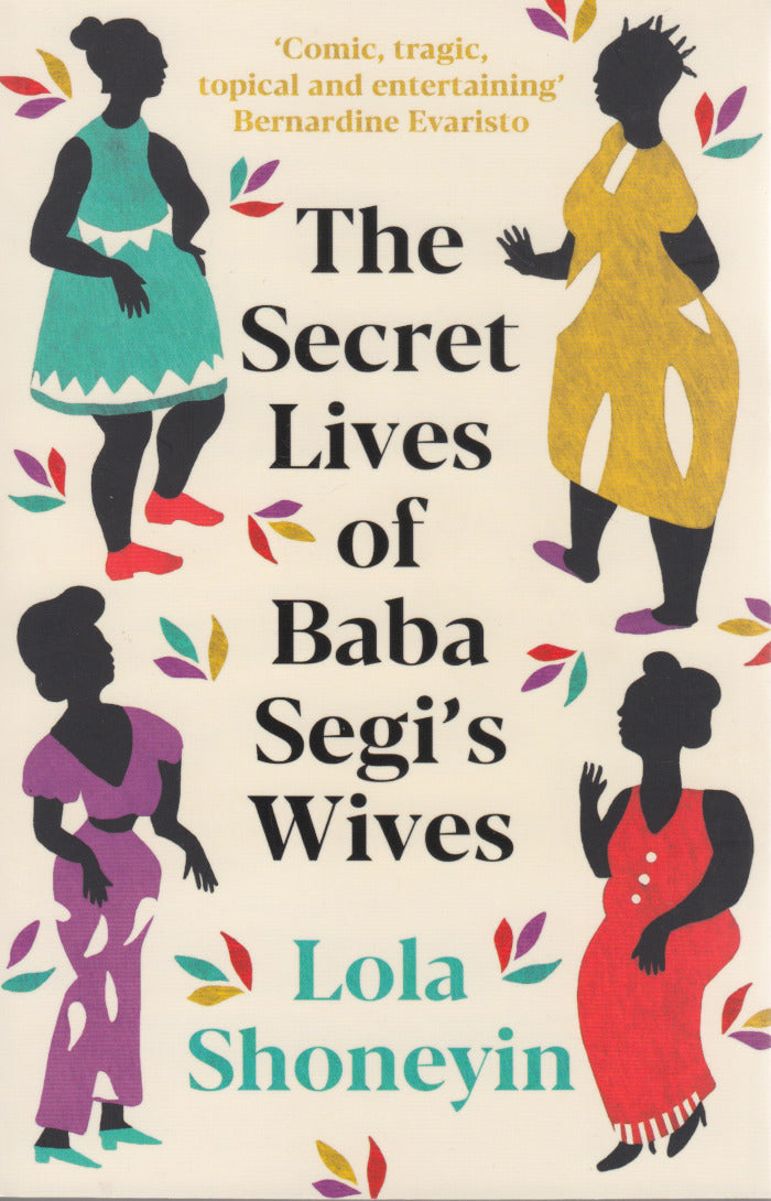 THE SECRET LIVES OF BABA SEGI'S WIVES