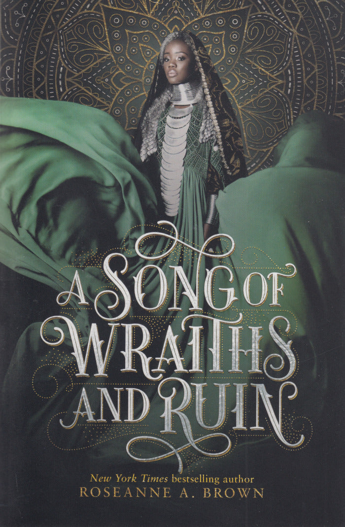 A SONG OF WRAITHS AND RUIN