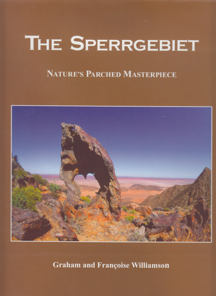 THE SPERRGEBIET, nature's parched masterpiece, an account