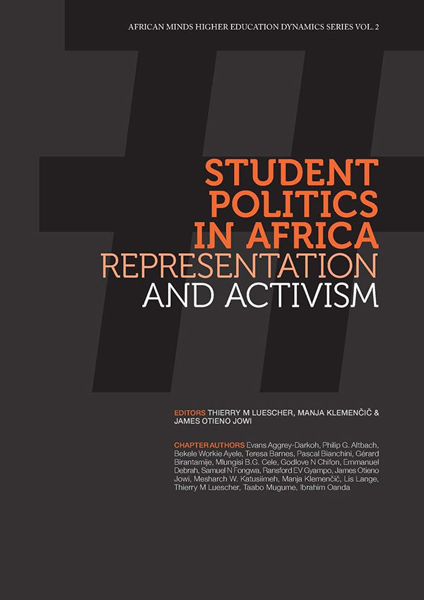 STUDENT POLITICS IN AFRICA, representation and activism