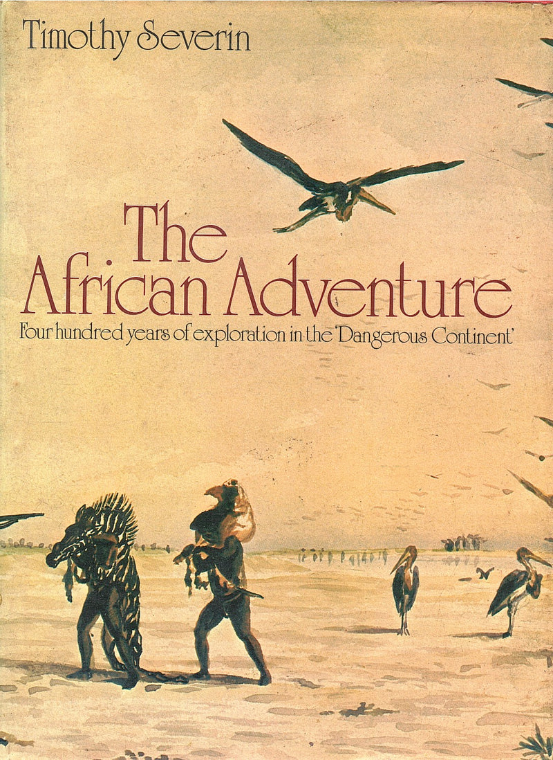 THE AFRICAN ADVENTURE, picture research by Sarah Waters