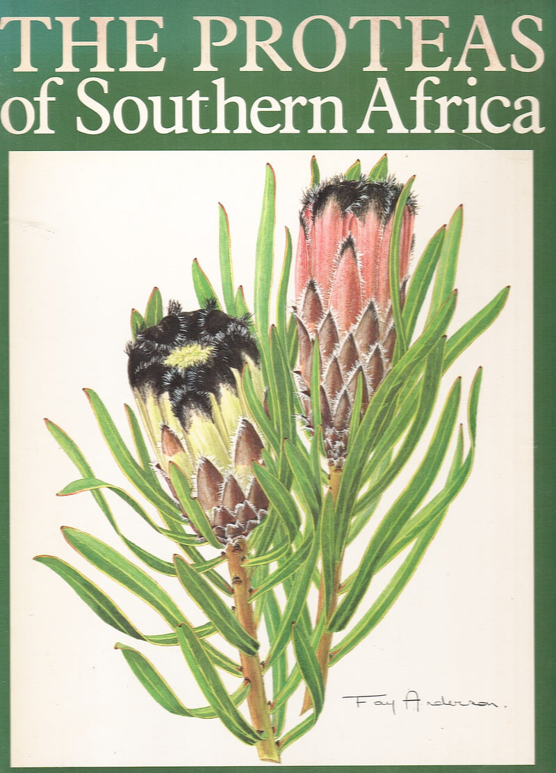 THE PROTEAS OF SOUTHERN AFRICA