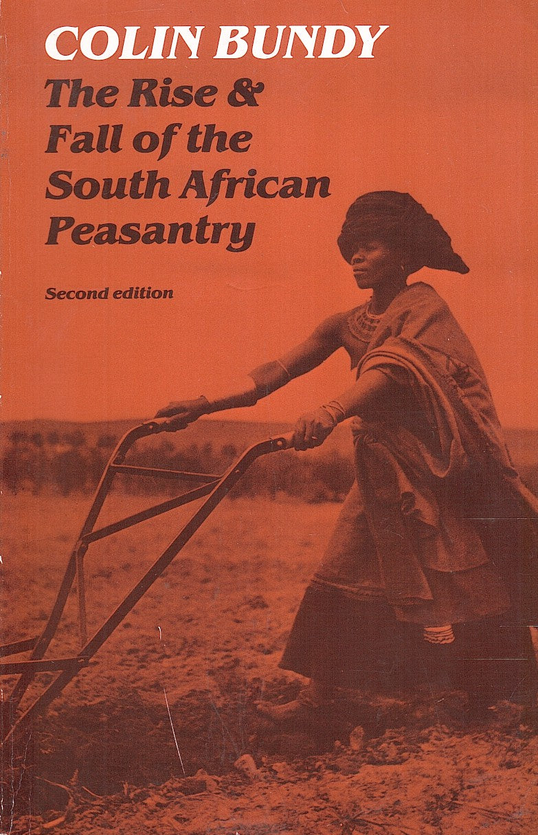 THE RISE AND FALL OF SOUTH AFRICAN PEANSANTRY