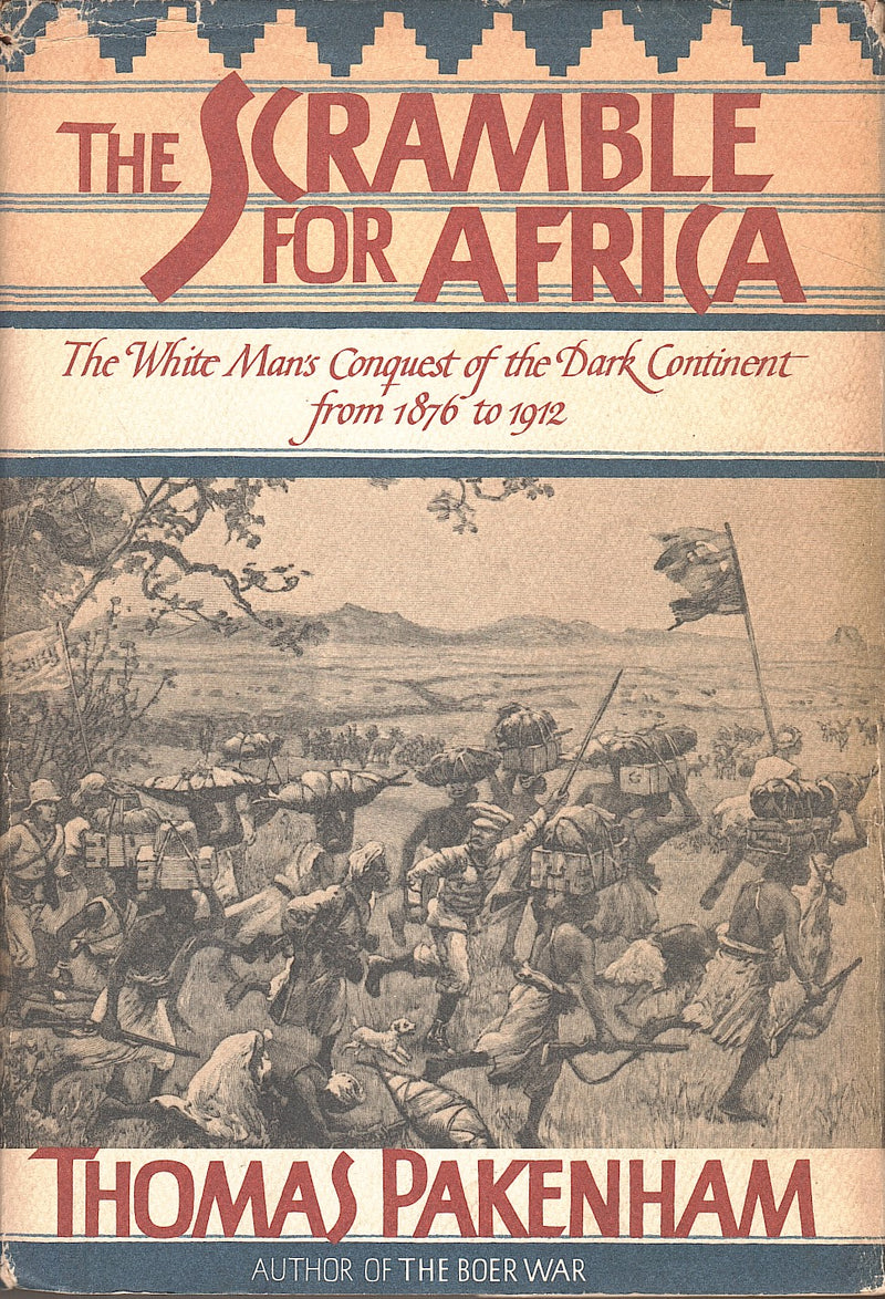 THE SCRAMBLE FOR AFRICA, 1876-1912