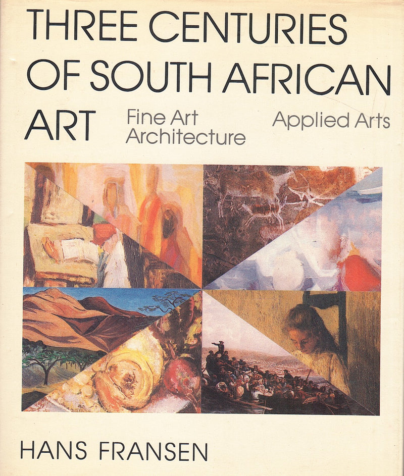 THREE CENTURIES OF SOUTH AFRICAN ART, fine art architecture applied arts