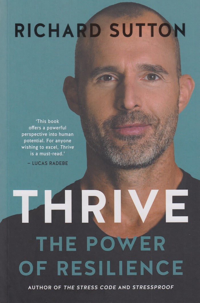 THRIVE, the power of resilience
