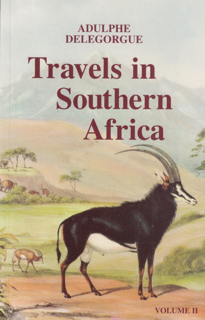 TRAVELS IN SOUTHERN AFRICA, volume II