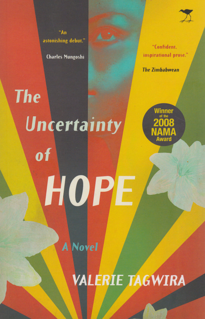 THE UNCERTAINTY OF HOPE