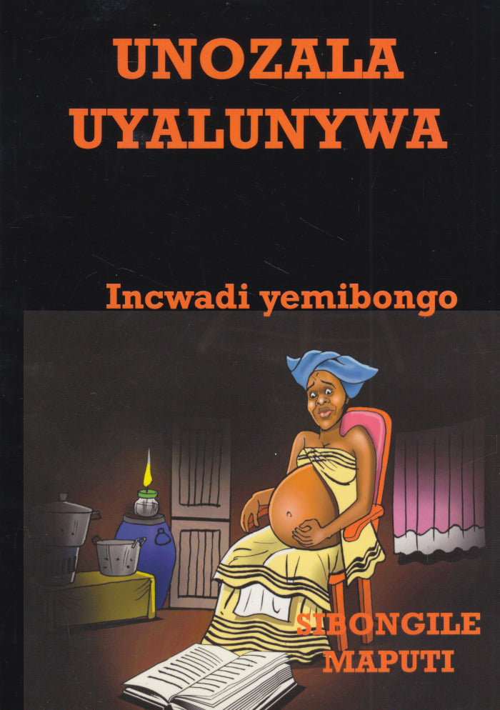 UNOZALA UYALUNYWA, incwadi yemibongo