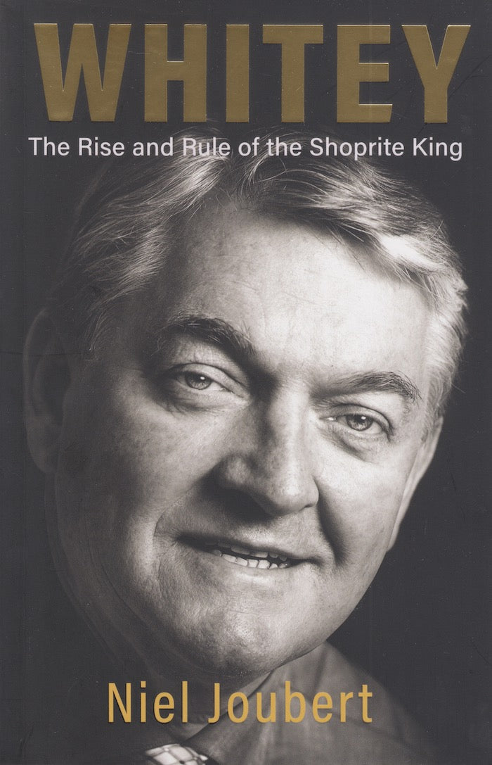 WHITEY, the rise and rule of the Shoprite king