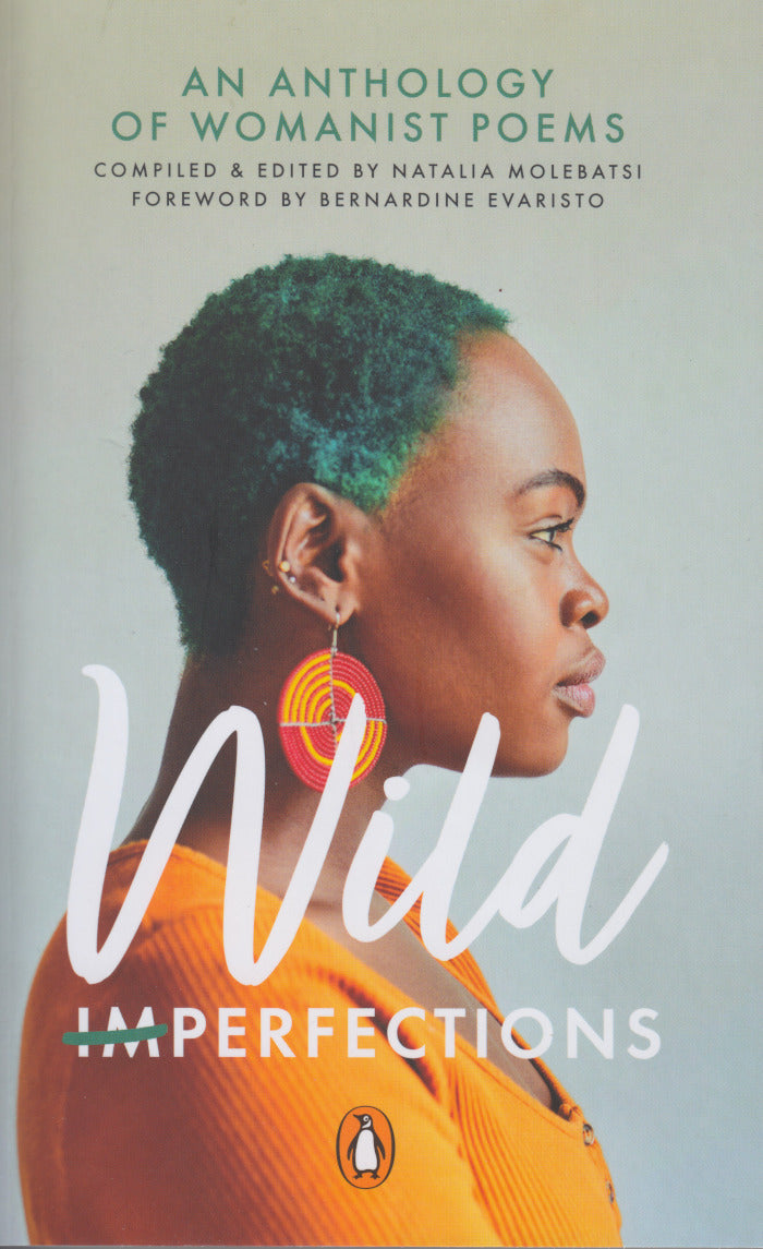 WILD (IM)PERFECTIONS, an anthology of womanist poems