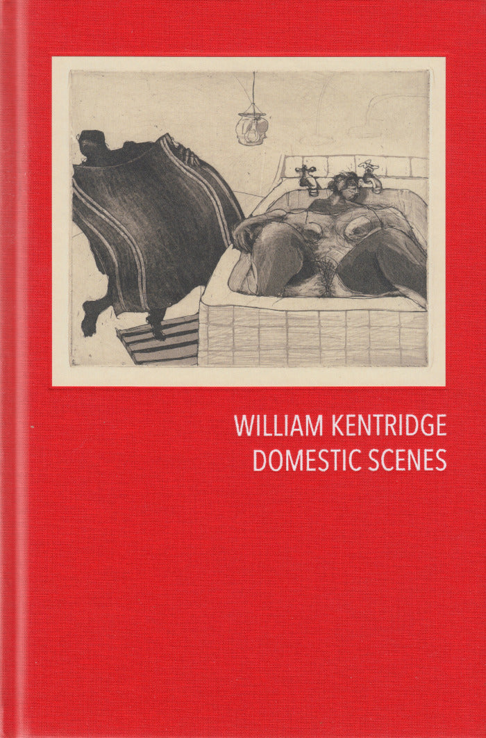 WILLIAM KENTRIDGE, Domestic Scenes