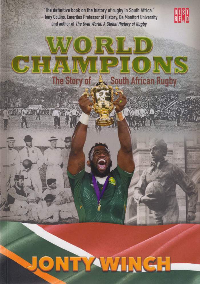 WORLD CHAMPIONS, the story of South African rugby
