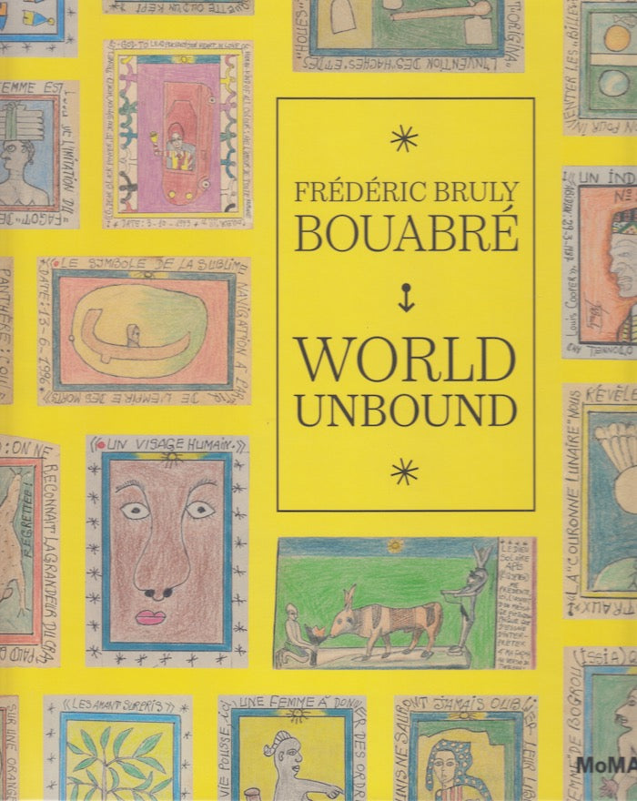 FRÉDÉRIC BRULY BOUABRÉ, World Unbound