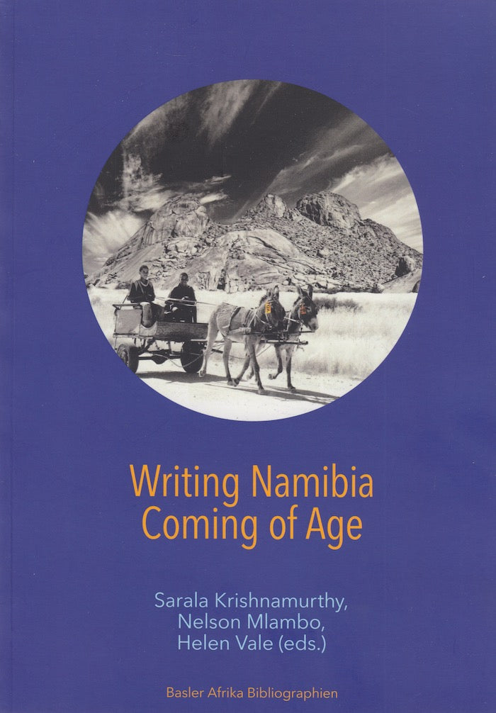 WRITING NAMIBIA, coming of age